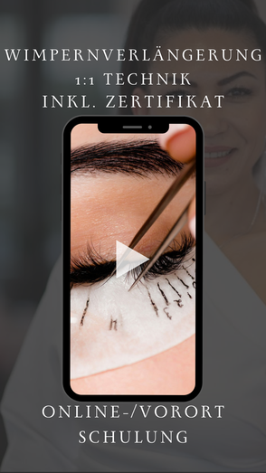 Wimpernverlängerung 1:1 Technik Schulung Online inkl. Zertifikat